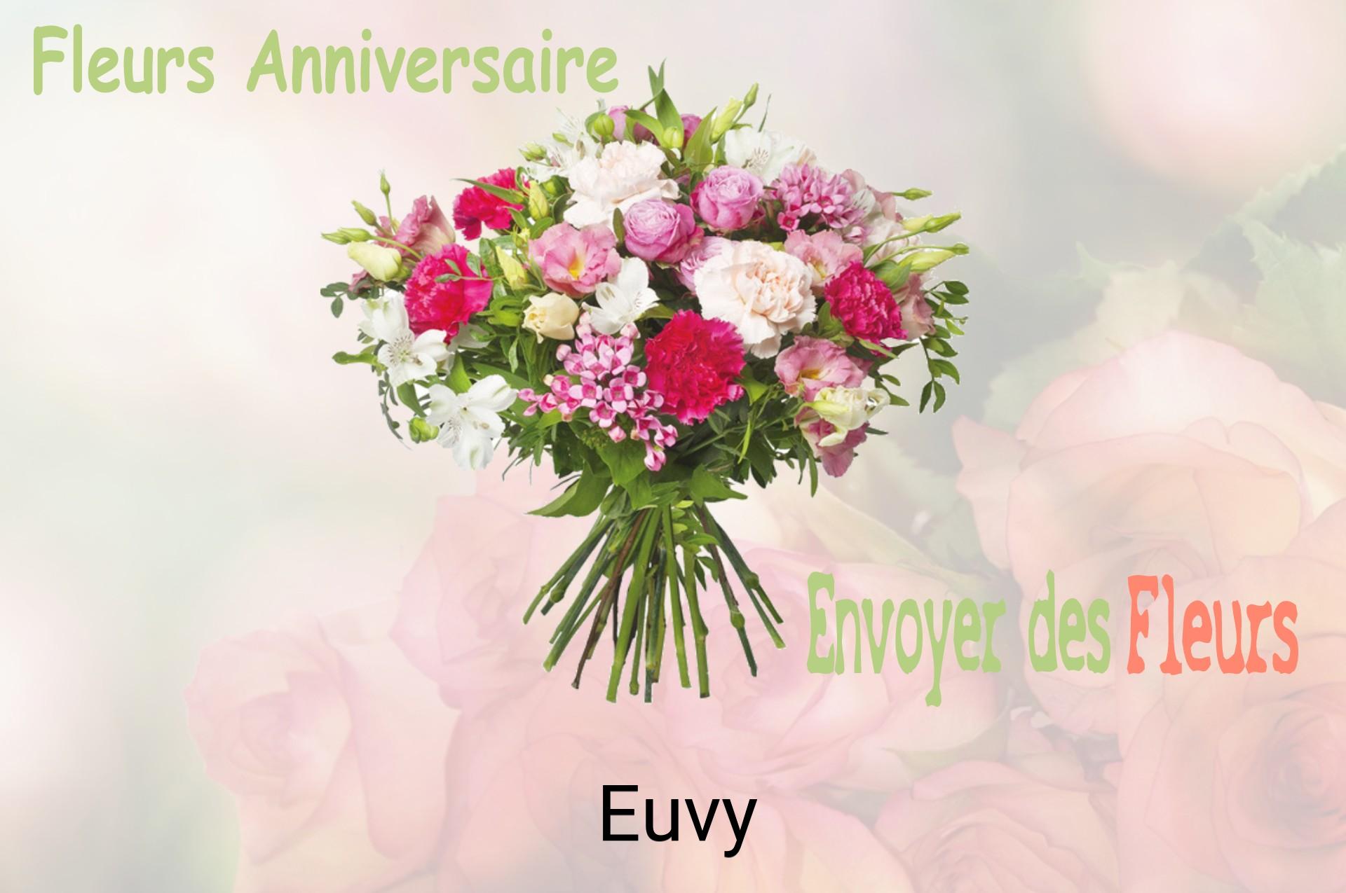 Bouquet de fleurs d’anniversaire livré à Euvy
