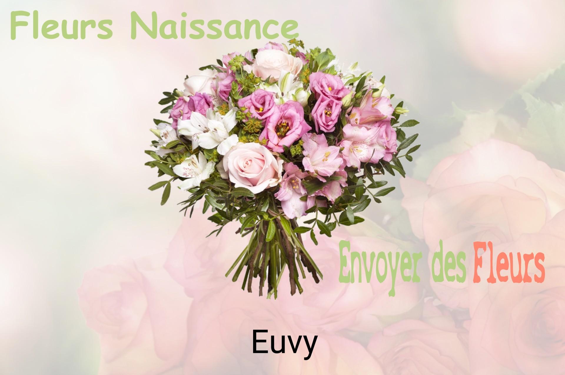 Bouquet de fleurs de naissance livré à Euvy