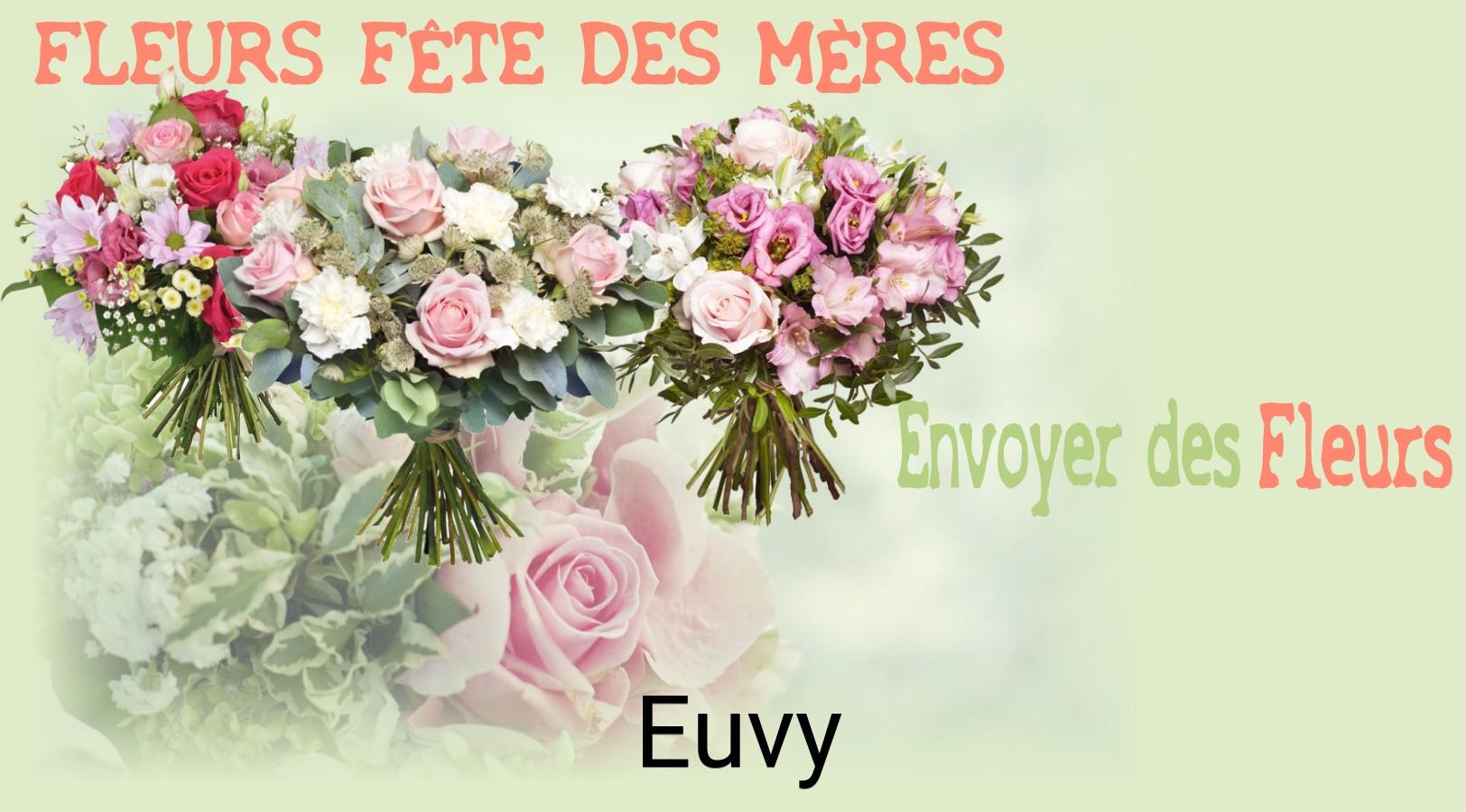 Bouquet de Fête des Mères livré à Euvy